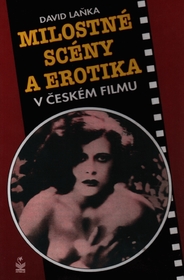 Milostné scény a erotika v českém filmu