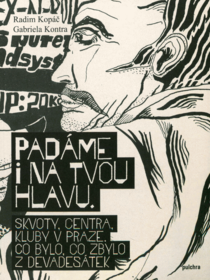 Padáme i na tvou hlavu