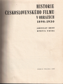 Historie československého filmu v obrazech 1898-1930