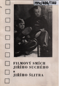 Filmový smích Jiřího Suchého a Jiřího Šlitra