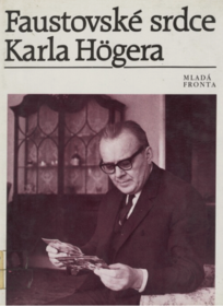 Faustovské srdce Karla Högera