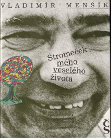 Stromeček mého veselého života