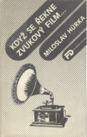 Když se řekne zvukový film--