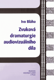 Zvuková dramaturgie audiovizuálního díla