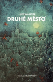 Druhé město