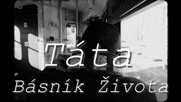 Táta básník života