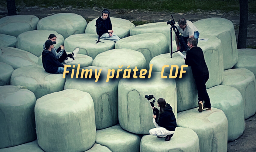 CDF uvádí: Filmy přátel CDF