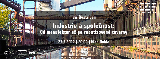 Industrie a společnost: Od manufaktur až po robotizované továrny