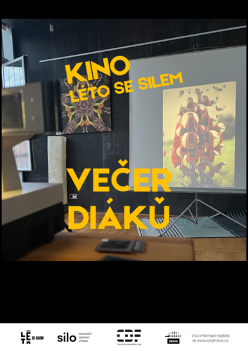 Večer diáků - Kino Léto se Silem