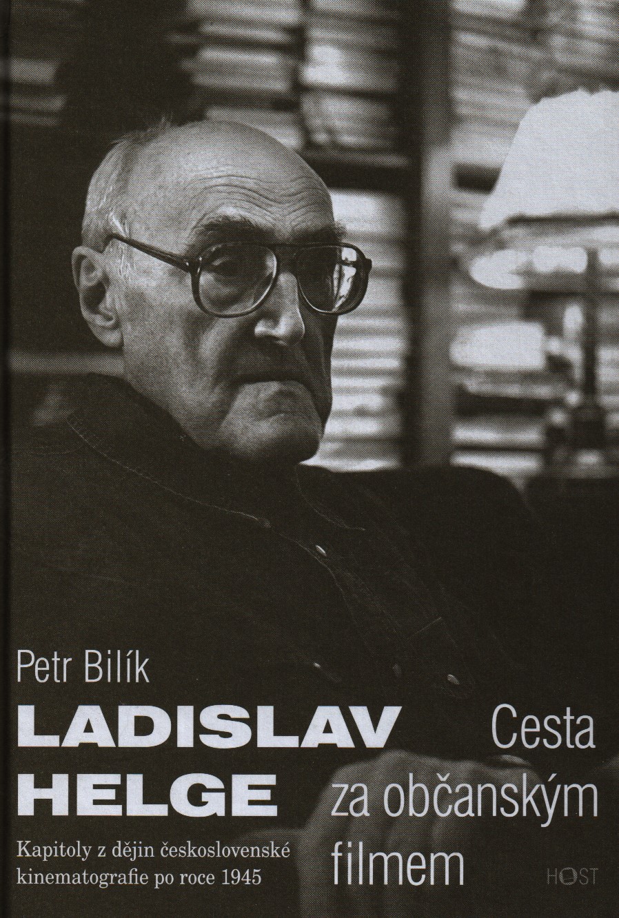 Ladislav Helge: Cesta za občanským filmem